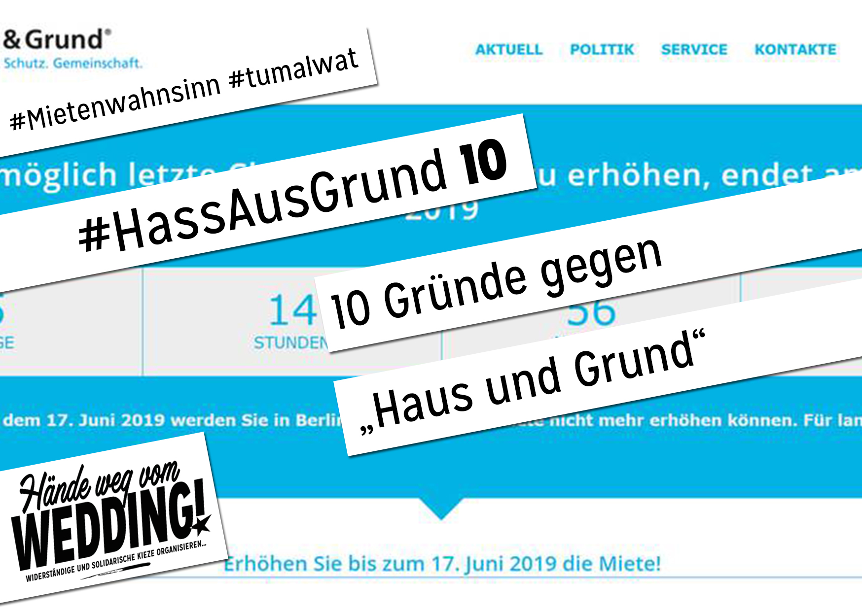 Haus und Hass 10 Gründe gegen „Haus und Grund“ Hände weg vom Wedding!